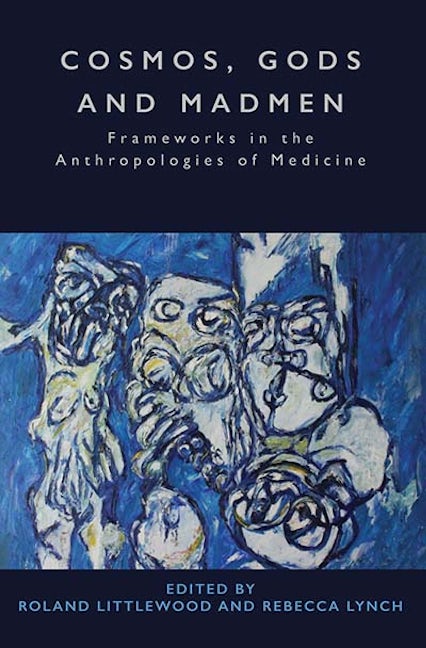 Book cover image for Cosmos, Gods and Madmen ISBN: 9781789200621